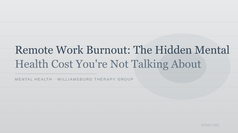 Remote Work Burnout: Hidden Mental Health Cost | WTG